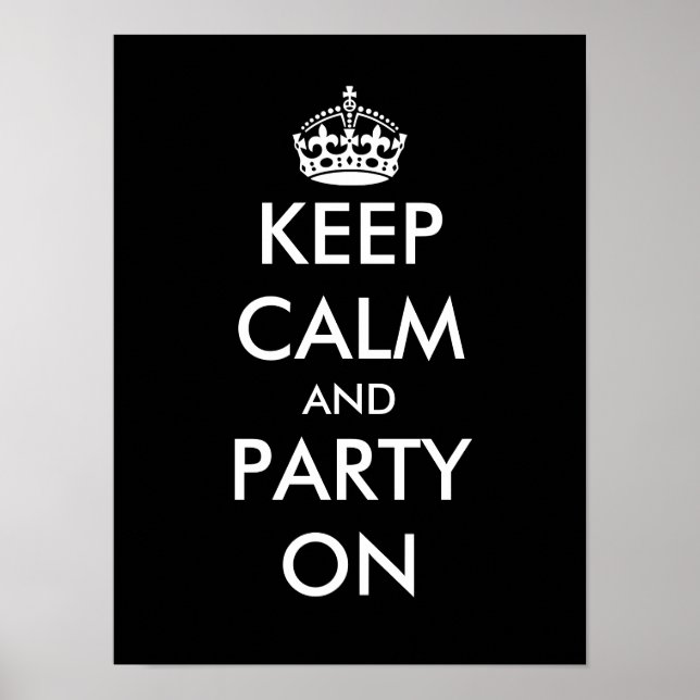 Keep calm and party on Poster (Front)