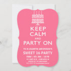 Keep Calm and Party On Sweet Sixteen Birthday