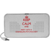 Keep Calm and Party With a Counselling Psychologis Portable Speaker (Front)