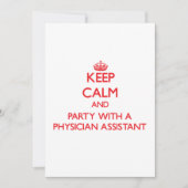 Keep Calm and Party With a Physician Assistant (Front)