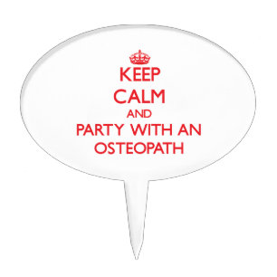 Keep Calm and Party With an Osteopath Cake Topper