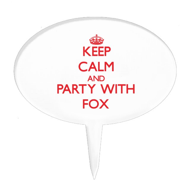 Keep calm and Party with Fox Cake Topper (Front)
