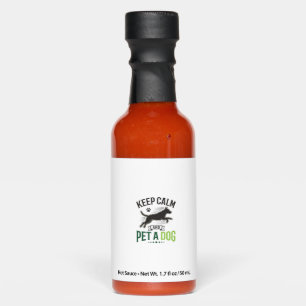 Keep Calm and Pet a Dog Vintage Engraving Design_1 Hot Sauces