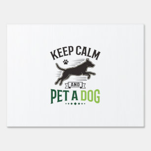 Keep Calm and Pet a Dog Vintage Engraving Design_1 Sign
