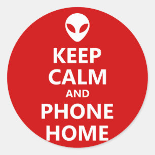 Keep Calm and Phone Home Classic Round Sticker