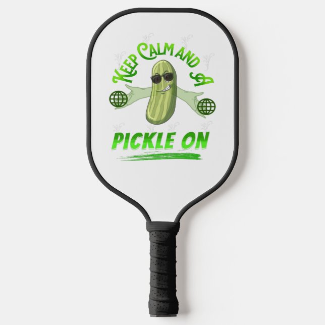 Keep Calm and Pickle On Pickleball T-Shirt Paddle (Front)