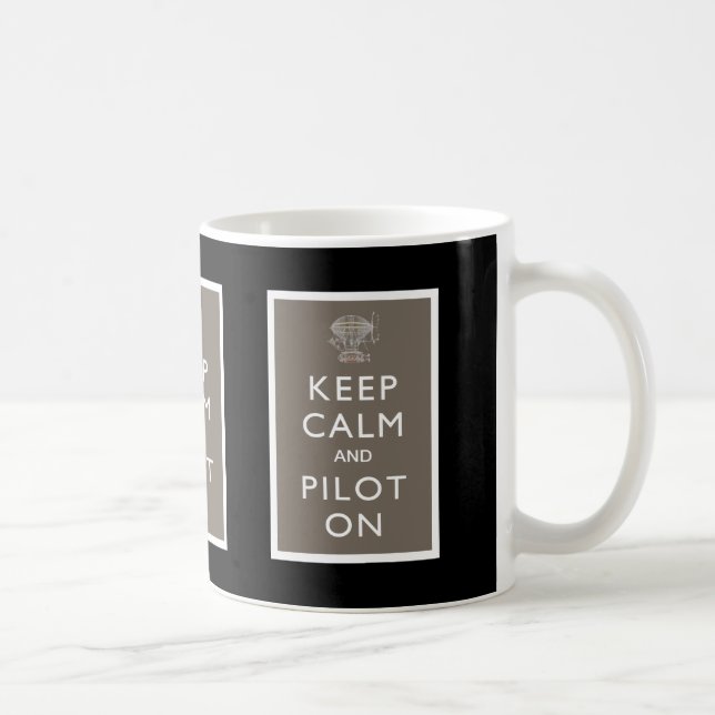 Keep Calm and Pilot On Steampunk Dirigible - Slate Coffee Mug (Right)