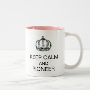 KEEP CALM AND PIONEER Two-Tone COFFEE MUG