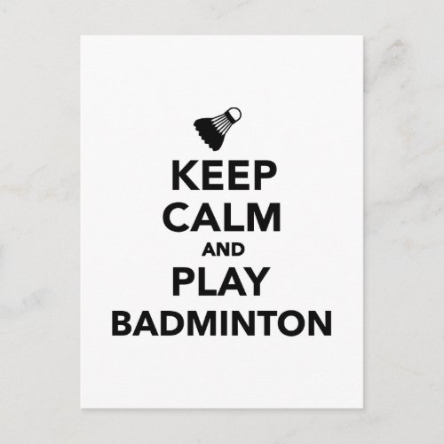 Keep calm and play Badminton Postcard