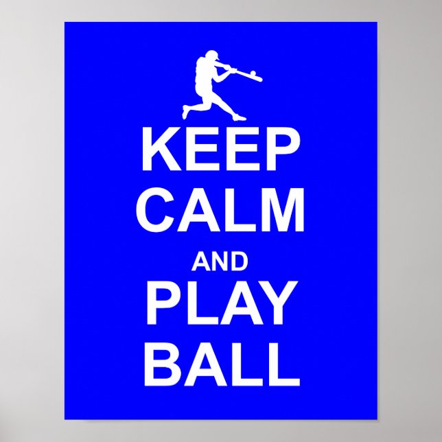 Keep Calm and Play Ball Print or poster (Front)
