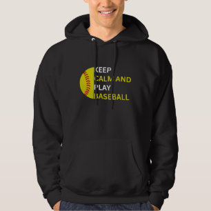 Keep Calm and Play Baseball Hoodie