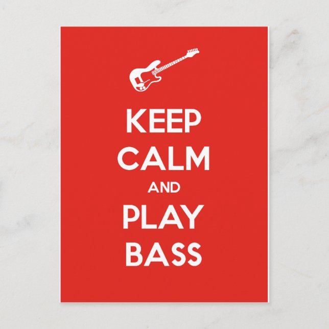 Keep Calm and Play Bass Postcard (Front)