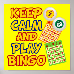 Keep Calm and Play Bingo Poster