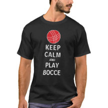 Keep Calm and Play Bocce Red and White
