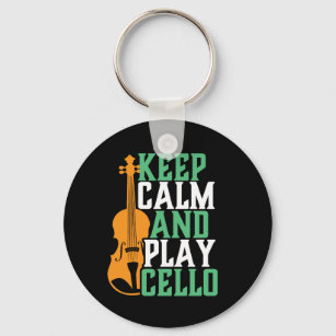 Keep Calm and Play Cello Funny Cellist Musician Keychain