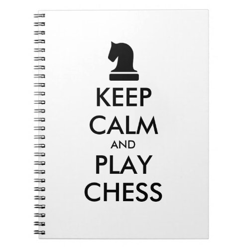 Keep calm and play chess note book with lines