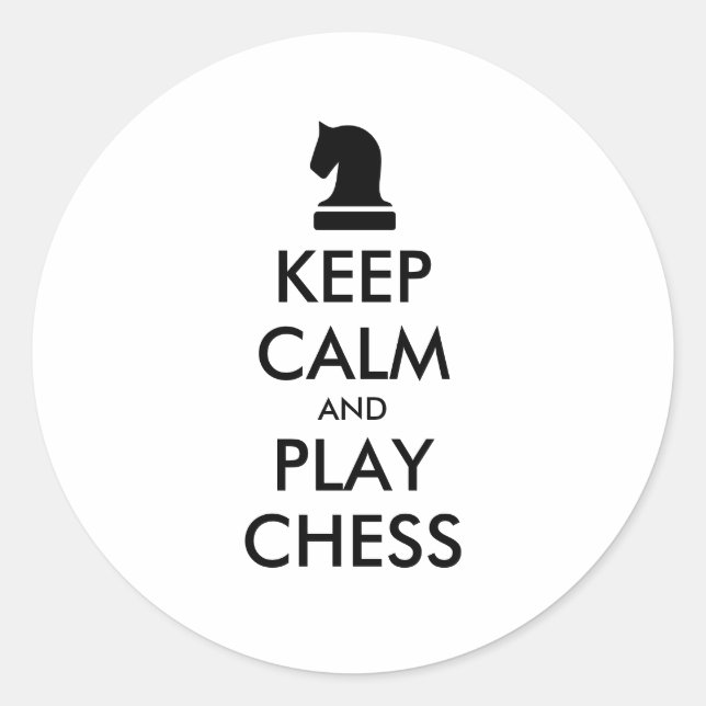 Keep Calm And Play Chess round stickers (Front)