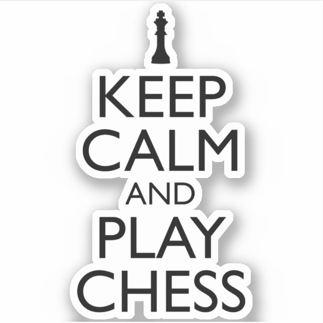 Keep Calm And Play Chess Sticker (Front)