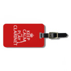 Keep Calm and Play Clarinet (any background color)