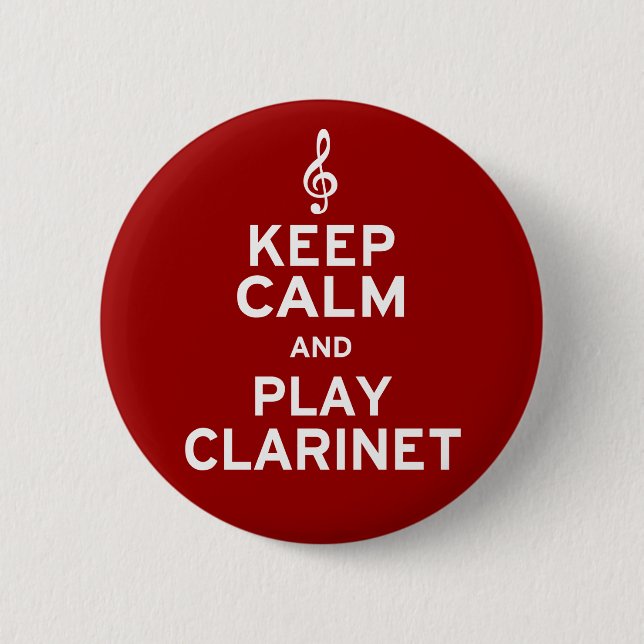 Keep Calm and Play Clarinet Button (Front)