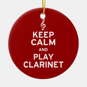 Keep Calm and Play Clarinet Ceramic Ornament