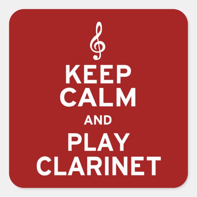 Keep Calm and Play Clarinet Square Sticker (Front)