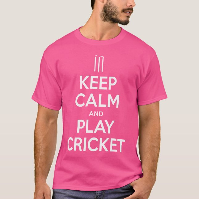 Keep Calm And Play Cricket Funny Cricket T-Shirt (Front)