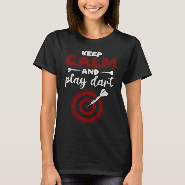 Keep calm and play darts T-Shirt (Front)
