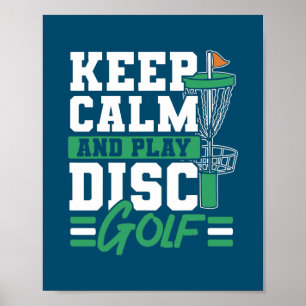Keep Calm And Play Disc Golf Frolf Recreational Poster