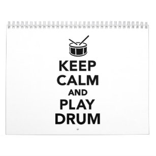 Keep calm and Play drum Calendar