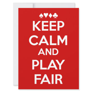 Keep Calm And Play Fair