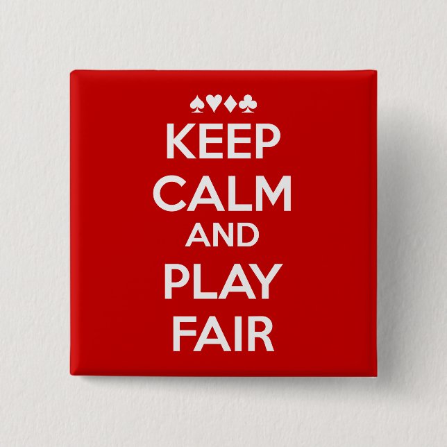 Keep Calm And Play Fair Button (Front)