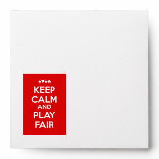 Keep Calm And Play Fair Envelope