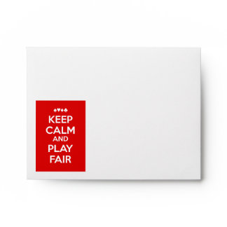 Keep Calm And Play Fair Envelope