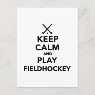 Keep calm and play Field Hockey Postcard