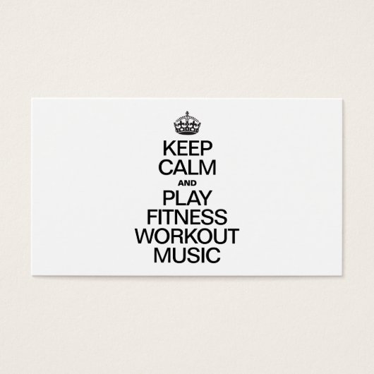 KEEP CALM AND PLAY FITNESS WORKOUT MUSIC (Front)
