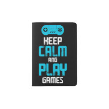 keep calm and play games
