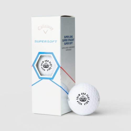 Keep calm and play golf 3 pack Callaway golf balls