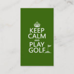 Keep Calm and Play Golf - all colors Business Card