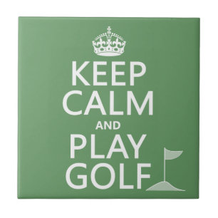 Keep Calm and Play Golf - all colors Ceramic Tile