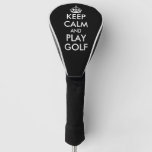 Keep calm and play golf black driver head cover