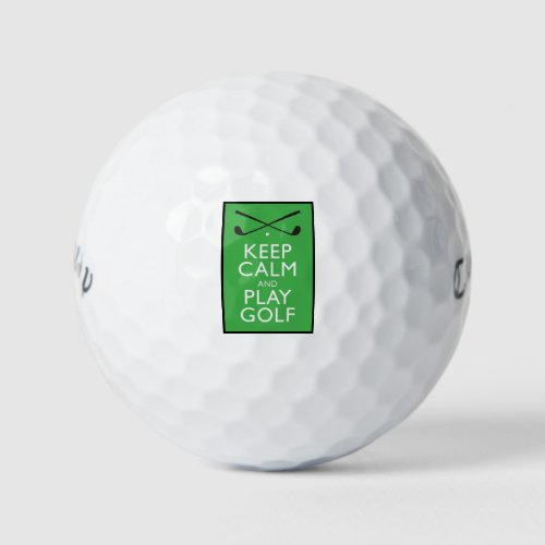 Keep Calm and Play Golf _ Golf Balls
