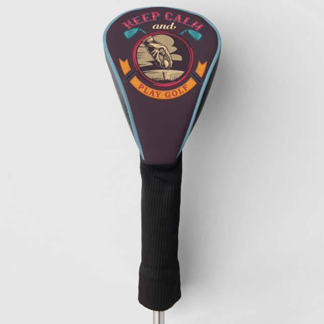 Keep Calm and Play Golf  Head Cover (Front)