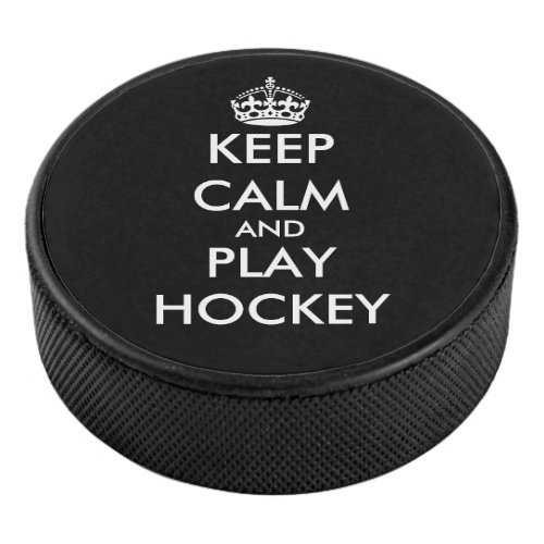 Keep calm and play hockey custom puck gift