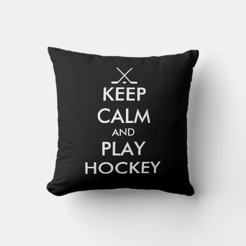Keep calm and play hockey throw pillow
