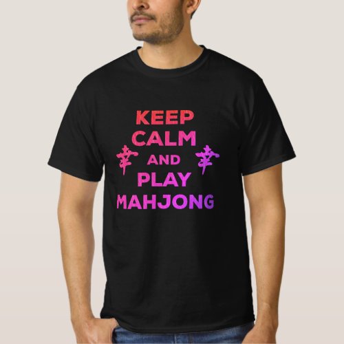 Keep Calm And Play Mahjong Funny Slogan majong T_Shirt