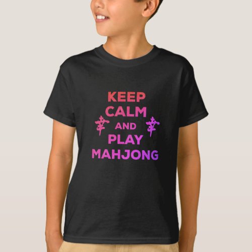 Keep Calm And Play Mahjong Funny Slogan T_Shirt