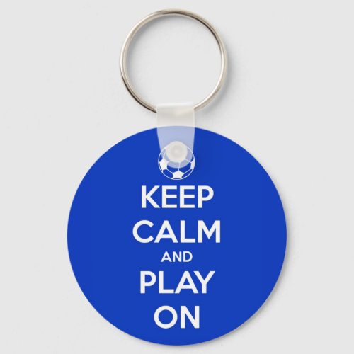 Keep Calm and Play On Blue Keychain