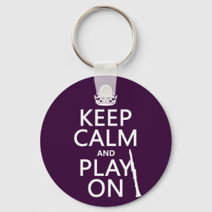 Keep Calm and Play On (clarinet) (any color) Keychain