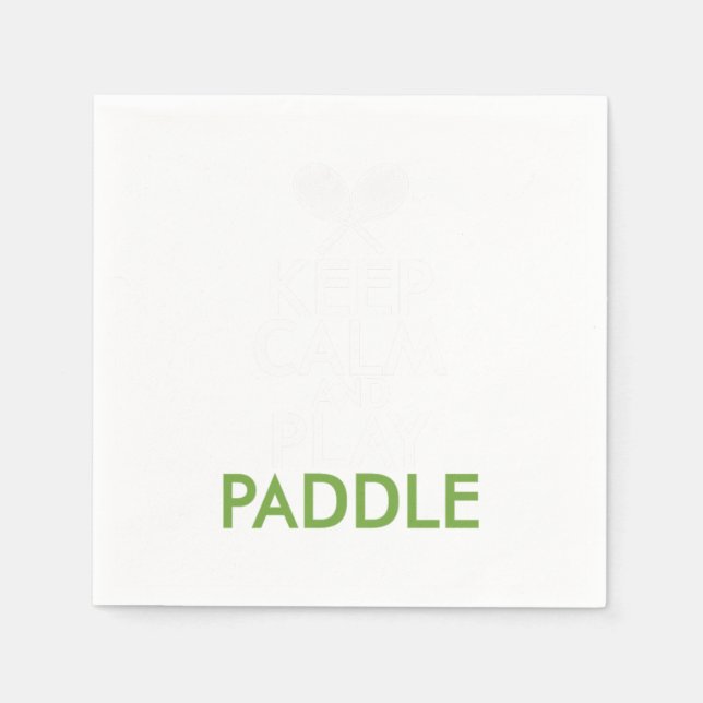 Keep Calm And Play Paddle Napkins (Front)